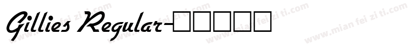 Gillies Regular字体转换